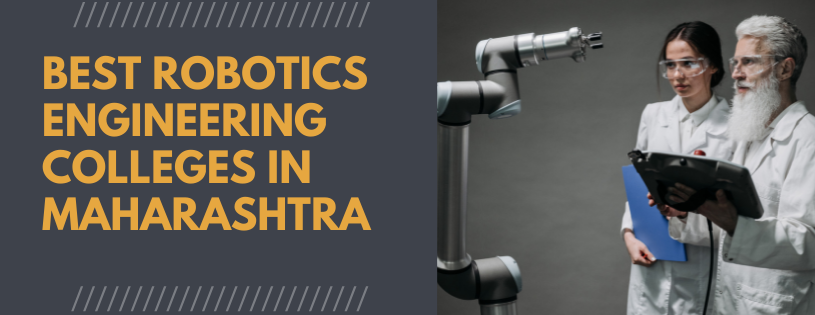 Best Robotic Engineering Colleges in Maharashtra